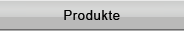 Produkte